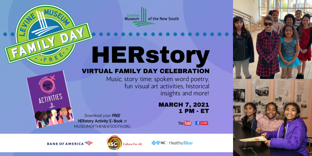 Levine Museum of the New South HERstory: Virtual Family Day Celebration Event Image