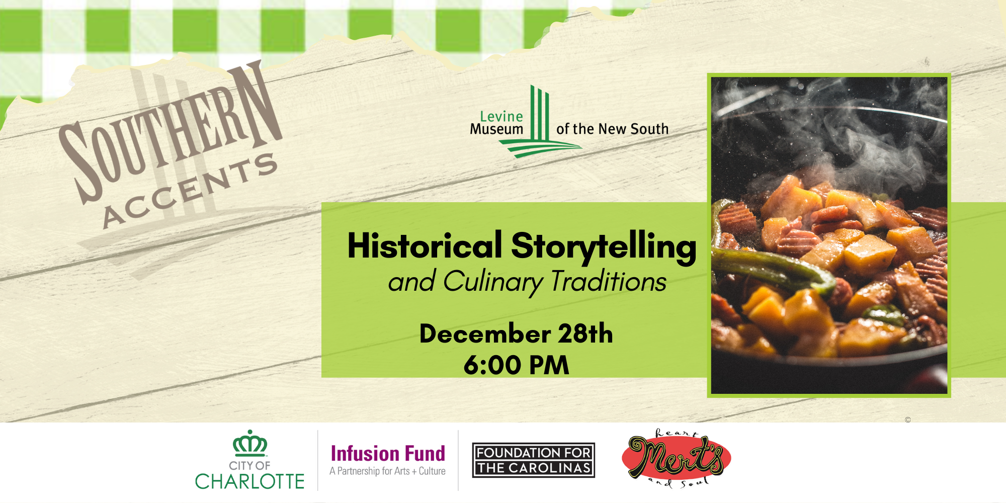 Levine Museum of the New South Southern Accents: Historical Storytelling and Culinary Traditions Event Image