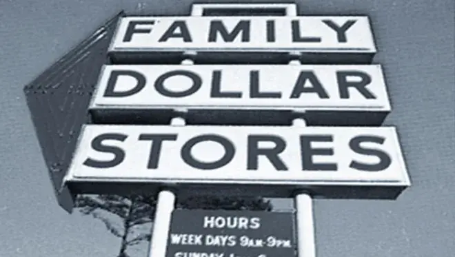An undated early mage of a Family Dollar Stores sign.
